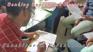 Thirai Thee Pidikum Banking Superfast Superbatch Started Kanchipuram Branch | Verandarace