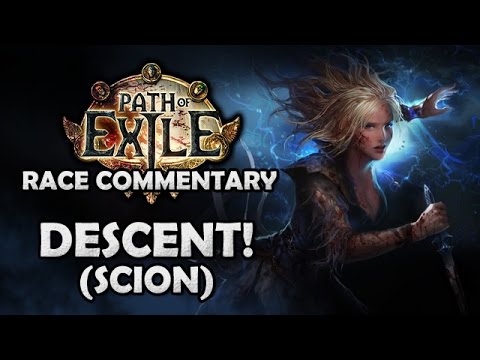 Path of Exile Race Commentary: DESCENT! It's Been a While!