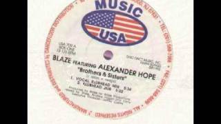 Blaze feat. Alexander Hope - Brothers & Sisters