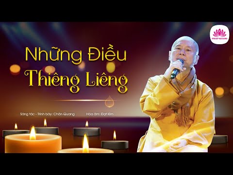 Những điều thiêng liêng (Sacred things) - Thích Chân Quang