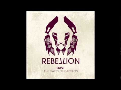 DAVI - The Gates Of Babylon (Original Mix) (RebelLION / RBL021)