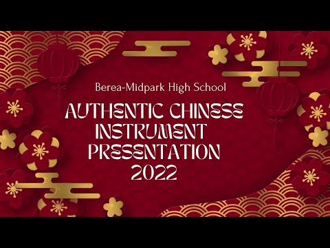 Authentic Chinese Instrument Presentation 2022