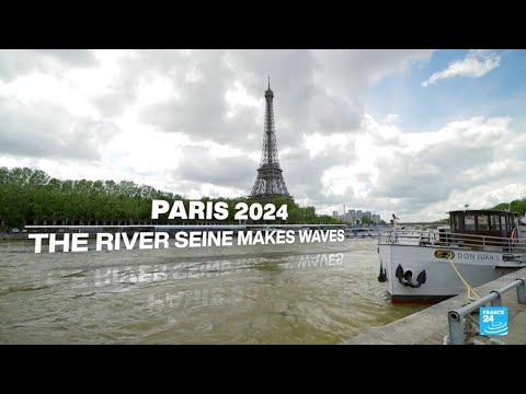 Paris 2024: Will the River Seine be Olympic-ready? • FRANCE 24 English