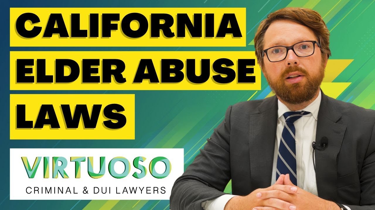 Elder Abuse Offenses: What You Need to Know in California