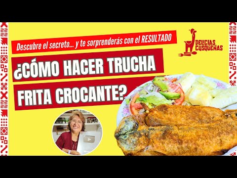 ¿Como Hacer TRUCHA FRITA CROCANTE? ¡Descubre el SECRETO te SORPRENDERAS con el RESULTADO!