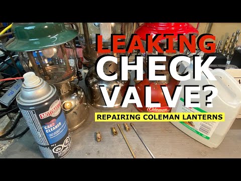 How to CLEAN A Check Valve // Restoring Coleman Lanterns