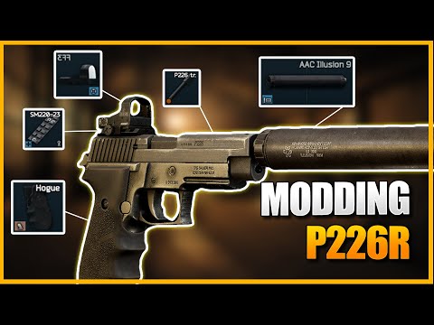 Modding Guide: P226R - Become in Expert in 4 Minutes - Escape From Tarkov