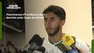Fluminense-PI embarca para decisão pela Copa do Brasil