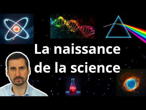 La naissance de la Science