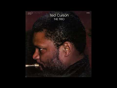 Ted Curson - The Trio (Full Album)