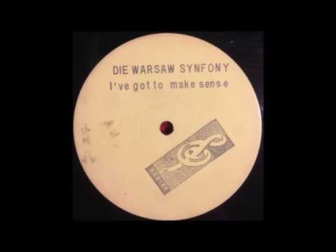 Die Warzau - I've Got To Make Sense (A-Side) 1989 120BPM