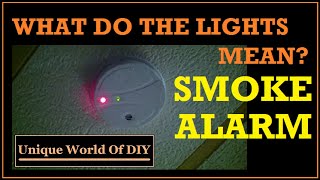 Smoke Alarm - What The Lights Mean