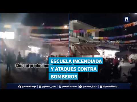 Incendio arrasa escuela en San Marcos y vecinos agreden a bomberos