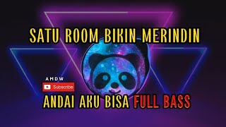 Download lagu DJ SATU ROOM BIKIN MERINDIN || DJ TIKTOK TERBARU 2022 || ANDAI AKU BISA FULL BASS mp3 Download lagu DJ SATU ROOM BIKIN MERINDIN || DJ TIKTOK TERBARU 2022 || ANDAI AKU BISA FULL BASS mp3