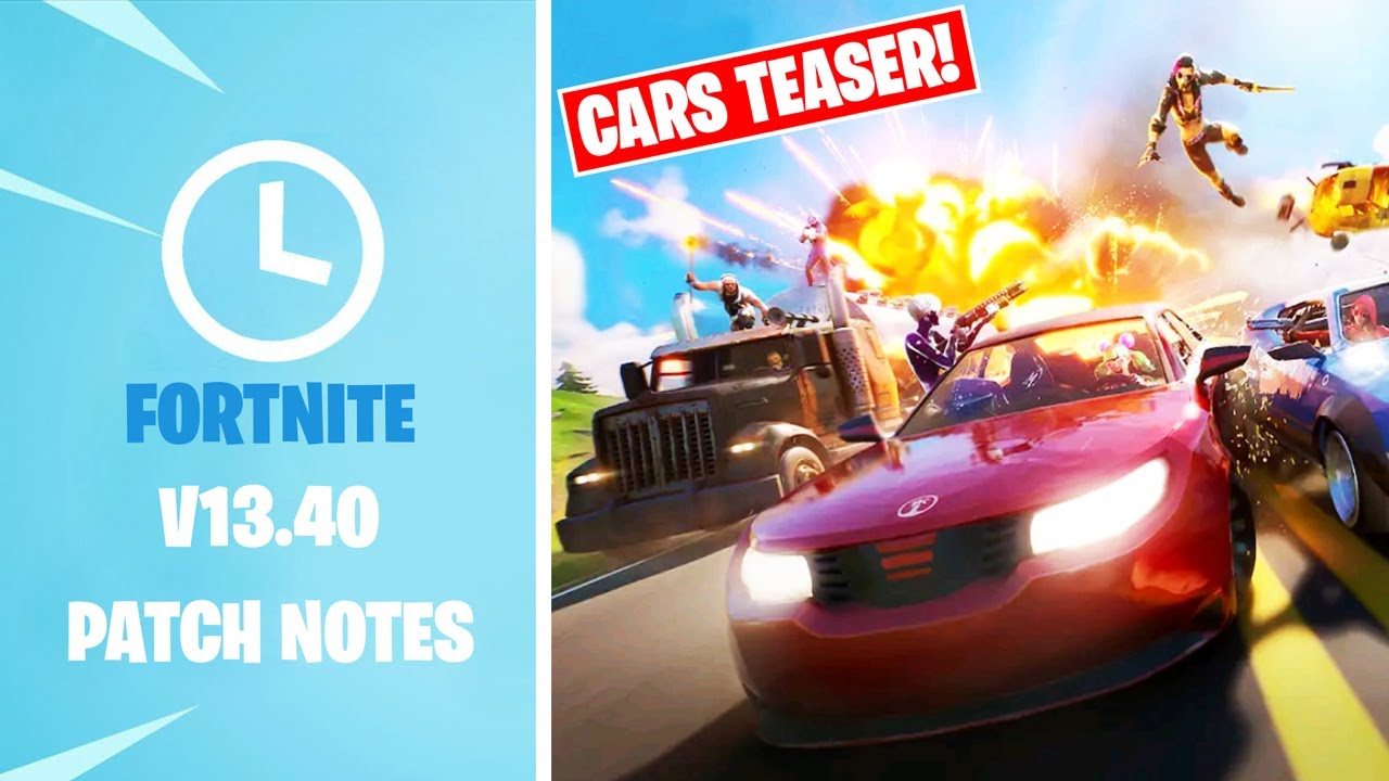 Fortnite V13.40 Patch Notes! All New Fortnite Cars Teaser - Fortnite Battle Royale