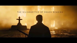 The Silhouettes of Roger Deakins