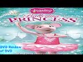 DVD Review Of Angelina Ballerina The Next Steps Ballerina Princess