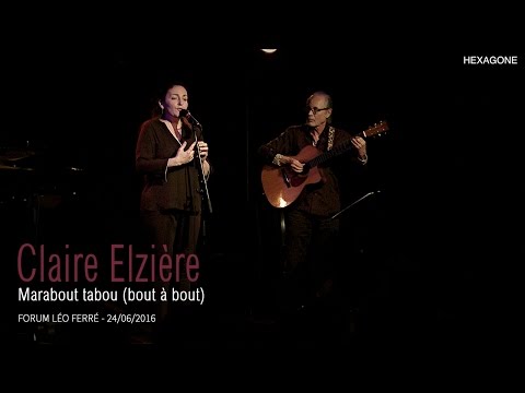 Claire Elzière - Marabout tabou (Bout à bout)