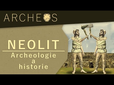 Archeos | Pravěk | Mladší doba kamenná | Neolit #archeology #history
