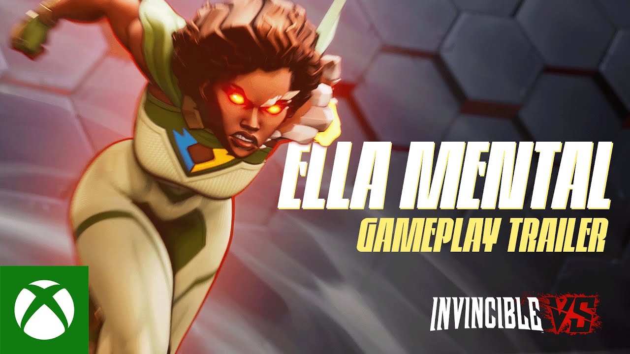 Invincible VS | Ella Mental Gameplay Trailer