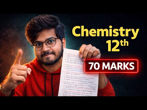 How To Score 70/70 In 12th Chemistry Easily ?  