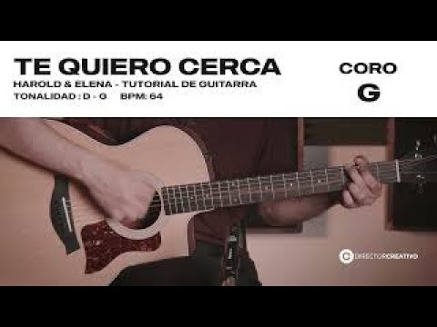 Te Quiero Cerca - Harold y Elena
