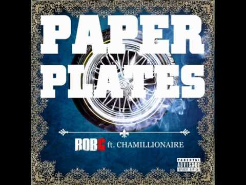 Rob G  Paper Plates Ft Chamillionaire Download Link HQ NEW