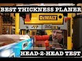 Best Benchtop Thickness Planer ~ Head-to-Head