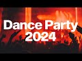 DANCE PARTY SONGS 2024 | Mashups & Remixes of Popular Songs 2024 | Dance Party Gaming Music 2024