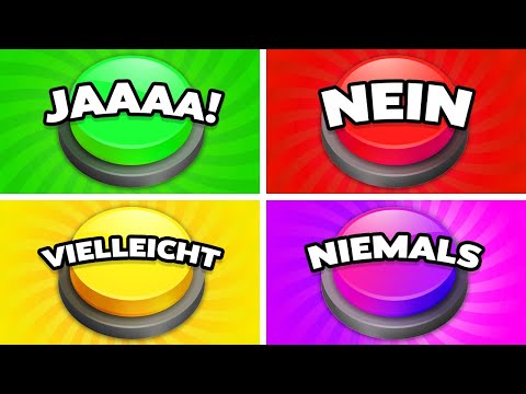 Wähle einen Knopf! JA oder NEIN oder VIELLEICHT oder NIE IM LEBEN