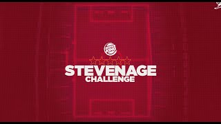 Burger King - Stevenage Challenge