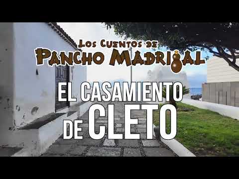 Tales of Pancho Madrigal - Cleto's Wedding
