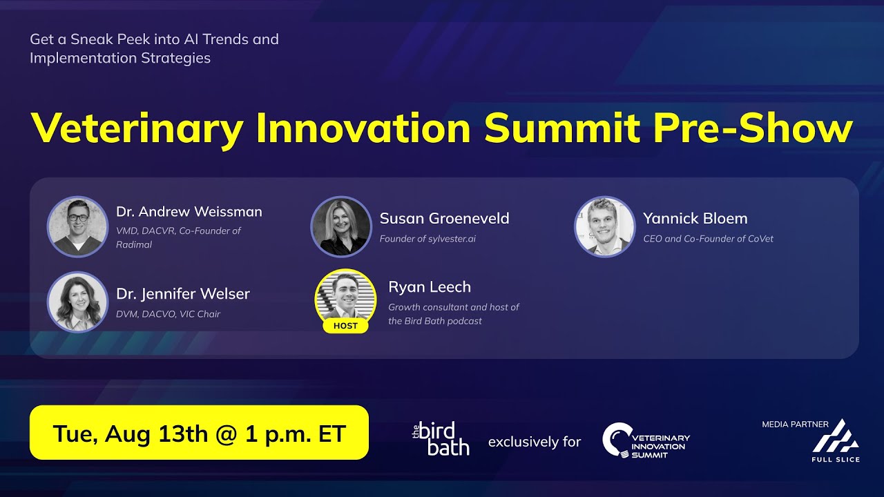 Veterinary Innovation Summit Pre-Show