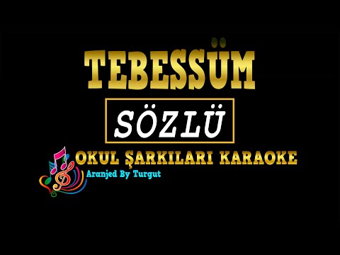 Tebessüm (Aranjed By Turgut) SÖZLÜ