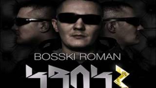 15.Bosski Roman - Ironia Losu (kaosbreed,bosski) Krak 3