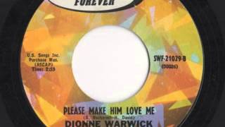 Dionne Warwick - "Please Make Him Love Me"