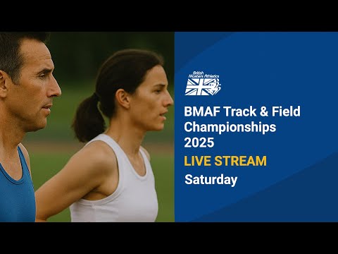 LIVE - British Masters Athletics Track & Field Championships 2025 | Saturday