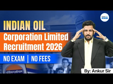Indian Oil Recruitment 2026 | IOCL Latest Notification | Government Jobs Opportunity | Must Apply