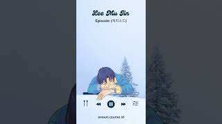 Download lagu Lee Mu Jin - Episode (lirik dan artinya) mp3 Download lagu Lee Mu Jin - Episode (lirik dan artinya) mp3