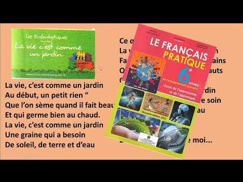 Lecture diction "la vie c'est comme un jardin" le français pratique 6AE المستوى السادس