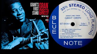 Grant Green - Blues for Willarene (from Grant’s First Stand LP)
