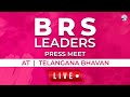 Live BRS Leaders Press Meet At Telangana Bhavan