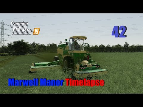 Farming Simulator 19 Timelapse Marwell Manor EP42