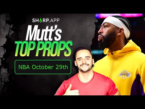 Mutt's Top Props | NBA PrizePicks for October 29th