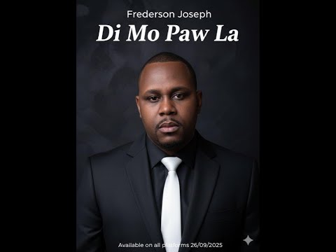 DI MO PAW LA -  FREDERSON JOSEPH ( AUDIO ONLY )