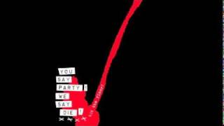 You Say Party! We Say Die! - Rise