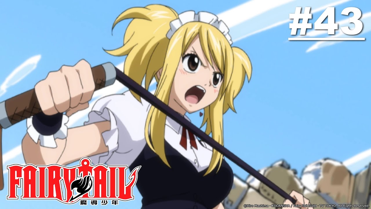 Fairy Tail - Episode 043 (S1E43) [English Dub]