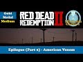 American Venom Gold Medal Guide Red Dead Redemption 2