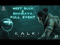 Bujji x Bhairava - Full Event | Kalki 2898 AD | Prabhas | Nag Ashwin | Vyjayanthi Movies