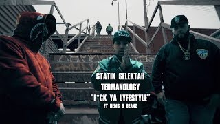 Statik Selektah &amp; Termanology (1982) &quot;F*ck Ya LyfeSTyle&quot; ft (Nems &amp; Beanz)